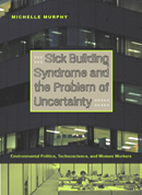 Sick Building Syndrome and the Problem of Uncertainty